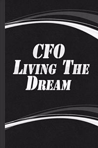 CFO Living The Dream