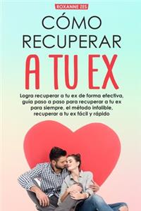 Recupera a tu ex