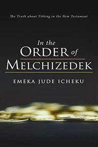 In the Order of Melchizedek