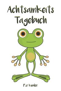 Achtsamkeitstagebuch für Kinder