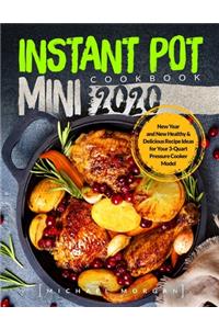 Instant Pot Mini Cookbook 2020