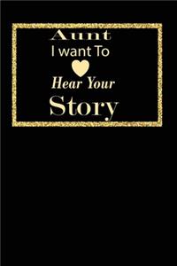 aunt I want to hear your story