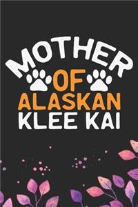 Mother Of Alaskan Klee Kai
