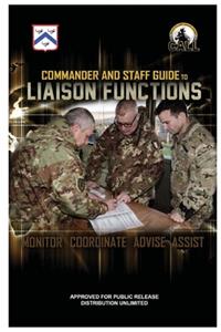Commander and Staff Guide to Liaison Functions