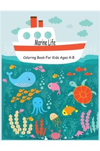 Marine Life Coloring Book for Kids Ages 4-8