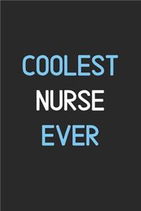 Coolest Nurse Ever