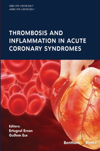 Thrombosis and Inflammation in Acute Coronary Syndromes