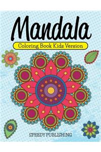 Mandala Coloring Book Kids Version