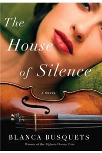 The House of Silence