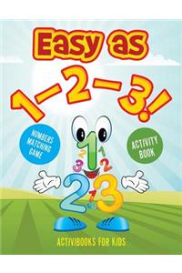 Easy as 1-2-3! Numbers Matching Game Activity Book