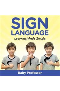 Sign Language Workbook for Kids - Learning Made Simple