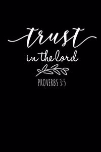 Trust in The Lord