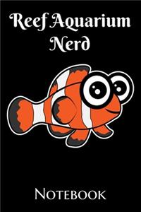 Reef Aquarium Nerd Notebook