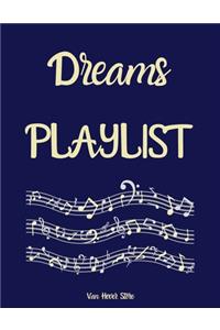 Dreams PLAYLIST