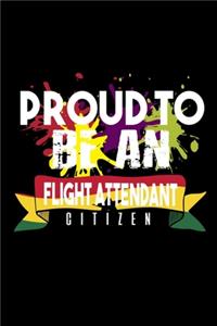 Proud to be a flight attendant citizen