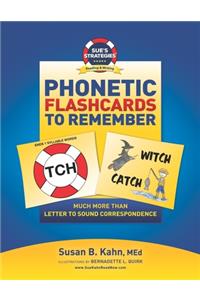 Sue's Strategies Phonetic Flashcards To Remember