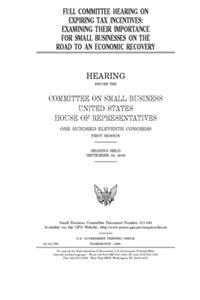 Full committee hearing on expiring tax incentives