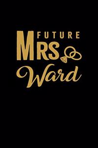 Future Mrs. Ward