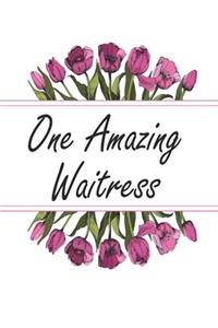 One Amazing Waitress