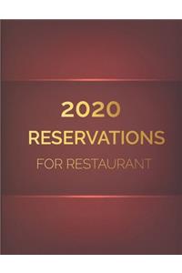 2020 Reservations for Restaurant