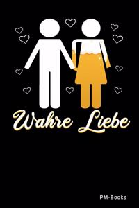 Wahre Liebe