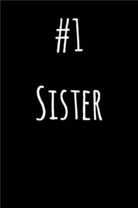#1 Sister