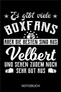 Es gibt viele Boxfans aber die besten sind aus Velbert und sehen zudem noch sehr gut aus