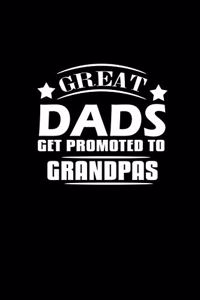 Great Dads get promoted to grandpas