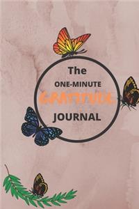 The One-Minute Gratitude Journal