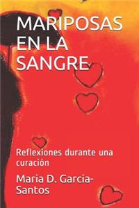 Mariposas En La Sangre