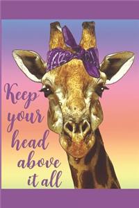 Keep Your Head Above It All