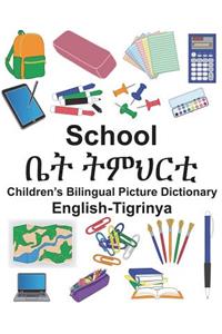 English-Tigrinya School Children's Bilingual Picture Dictionary