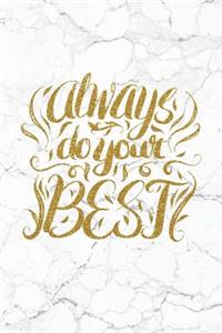 Always Do Your Best