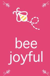 Bee Joyful
