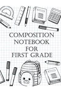 Composition Notebook For First Grade