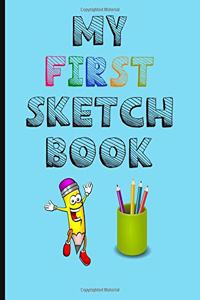My First Sketch Book