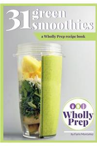 31 Green Smoothies