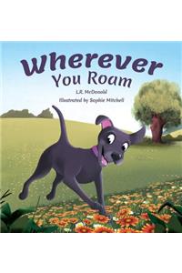 Wherever You Roam