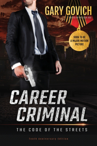 Career Criminal