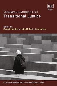 Research Handbook on Transitional Justice