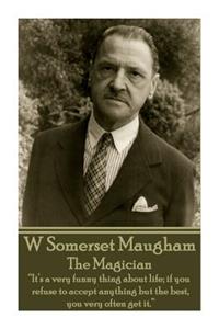 W. Somerset Maugham - The Magician