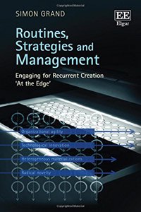 Routines, Strategies and Management