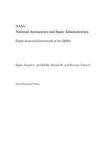 Flight Measured Downwash of the Qsra