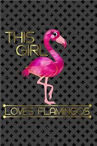 This Girl Loves Flamingos