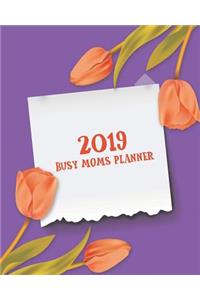 2019 Busy Moms Planner