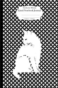 Cat Lover Theme Lined Notebook Journal
