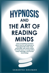 Hypnosis-and-the-Art-of-Reading-Minds