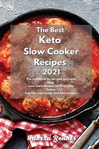 The Best Keto Slow Cooker Recipes 2021