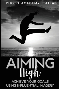 Aiming High