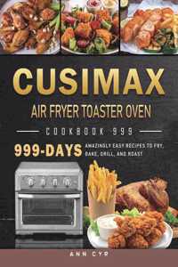 CUSIMAX Air Fryer Toaster Oven Cookbook 999